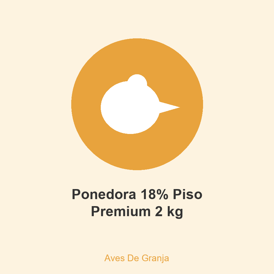 [AG-PON18-02000-ST] Ponedora 18% Piso Premium 2 kg