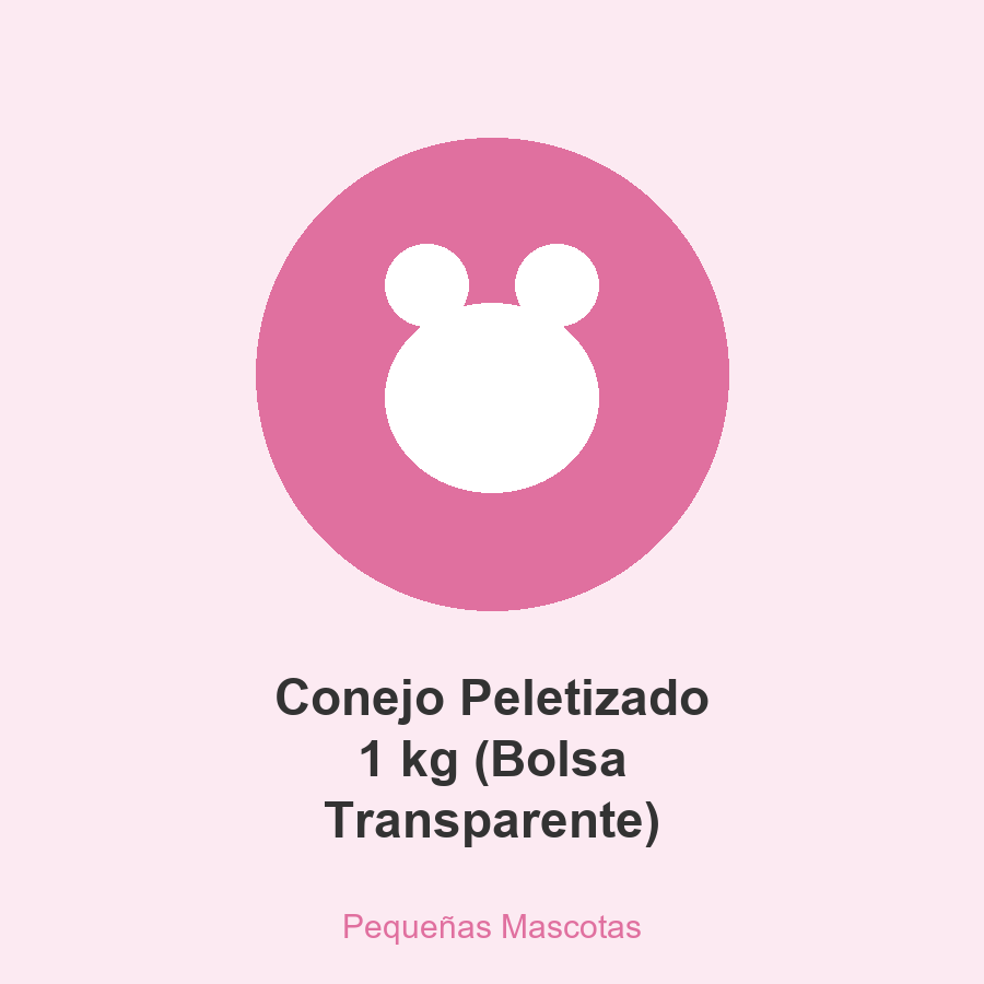 [PM-CONPEL-01000-BT] Conejo Peletizado 1 kg (Bolsa Transparente)
